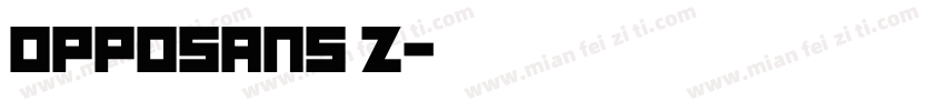 OPPOSANS z字体转换